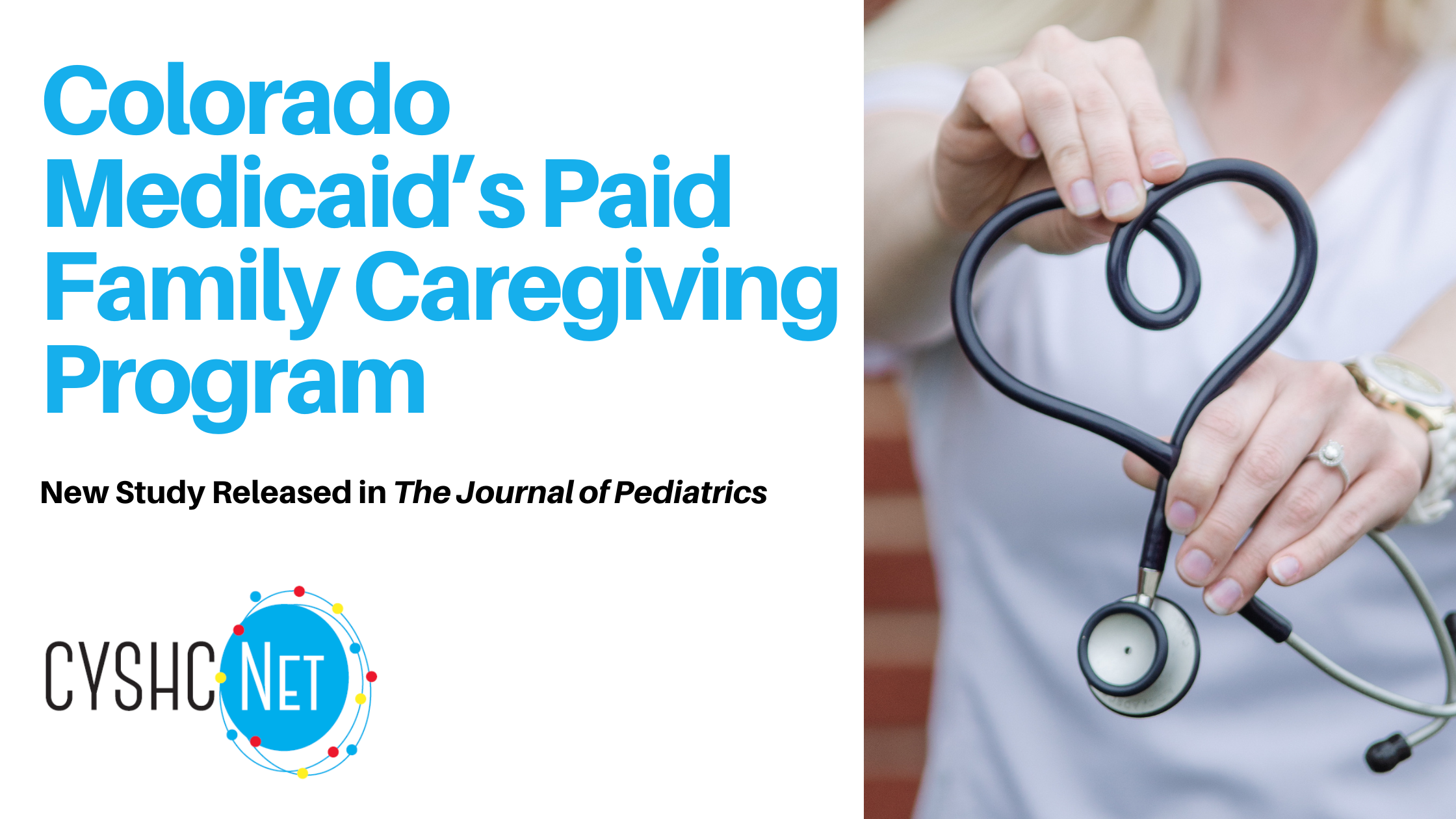New Journal of Pediatrics Study Examines Colorado Medicaid’s Paid Family Caregiving Program